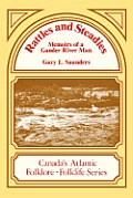 Rattles and Steadies: Memoirs of a Gander River Man