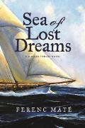 Sea of Lost Dreams: A Dugger/Nello Novel