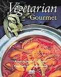 Vegetarian Gourmet Delicious Dining Without Meat The Up To Date Basic Cookbook Comprehensive Contemporary Inspring More Variety Than