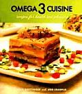 Omega 3 Cuisine Recipes for Health & Pleasure