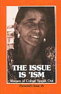 Issue Is Ism Women Of Colour Speak
