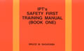 IPTs Safety First Training Manual 1