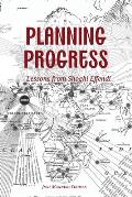 Planning Progress: Lessons from Shoghi Effendi