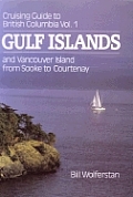 Cruising Guide To British Columbia Volume 1