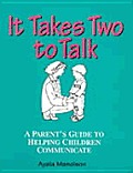 It Takes Two To Talk A Parents Guide To Helpin