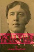 Oscar Wilde: The Double Image: The Double Image