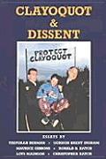 Clayoquot and Dissent: Essays