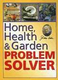 Home Health & Garden Problem Solver