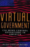 Virtual Government CIA Mind Control Operations in America