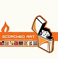 Scorched Art The Incendiary Aesthetic of Flame Rite Zippos