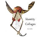 Identity Collages