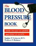 Blood Pressure Book How To Get It Down &
