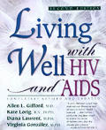 Living Well With Hiv & Aids 2nd Edition