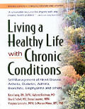 Living A Healthy Life With Chronic Conditions 2nd Edition