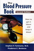 Blood Pressure 2nd Edition Book How To Get It Do