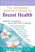 Informed Womans Guide To Breast Health Breast