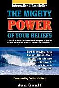 The Mighty Power of Your Beliefs
