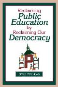 Reclaiming Public Education By Reclaim