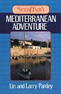 Seraffyns Mediterranean Adventure