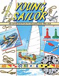 Young Sailor An Introduction To Sailing & The