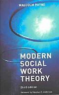 Modern Social Work Theory 3rd Edition