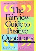 Fairview Guide To Positive Quotations