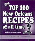 Top 100 New Orleans Recipes Of All Time