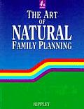Art Of Natural Family Planning 4th Edition