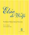 Elsie De Wolfe The Birth Of Modern Inter