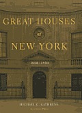 Great Houses of New York 1880 1930