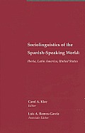 Sociolinguistics Of The Spanish Speaking