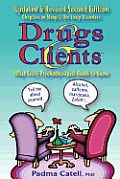 Drugs & Clients What Every Psychotherapist Needs To Know