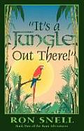 Its A Jungle Out There Book 01 Rani Adventures