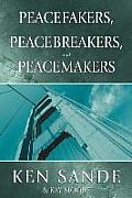Peacefakers Peacebreakers & Peacemakers Member Book
