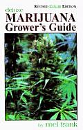 Marijuana Growers Guide Deluxe Edition