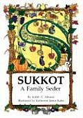 Sukkot A Family Seder