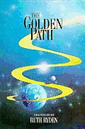 Golden Path An Introduction To Adv