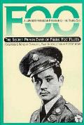 Foo A Japanese American Prisoner of the Rising Sun The Secret Prison Diary of Frank Foo Fujita