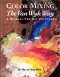 Color Mixing The Van Wyk Way