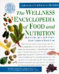 Wellness Encyclopedia of Food & Nutrition