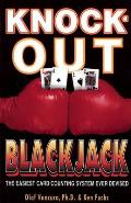 Knock Out Blackjack The Easiest Card Counting System Ever Devised