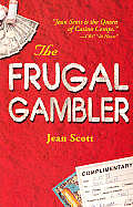 Frugal Gambler