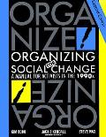 Organizing For Social Change A Manua 2nd Edition