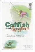 Catfish and Spaghetti