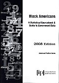 Black Americans A Statistical Sourcebook & Guide to Government Data