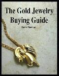 Gold Jewelry Buying Guide