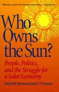 Who Owns The Sun People Politics & The