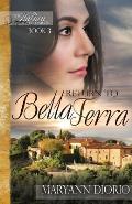 Return to Bella Terra: Book 3 of The Italian Chronicles Trilogy