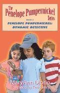 Penelope Pumpernickel: Dynamic Detective