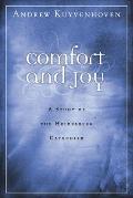 Comfort and Joy: A Study of the Heidelberg Catechism